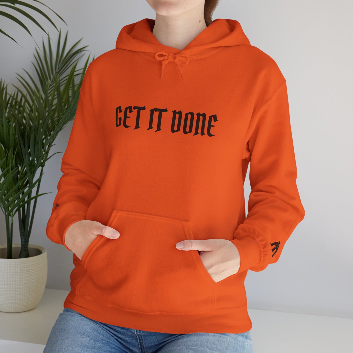 Get It Done Hoodie
