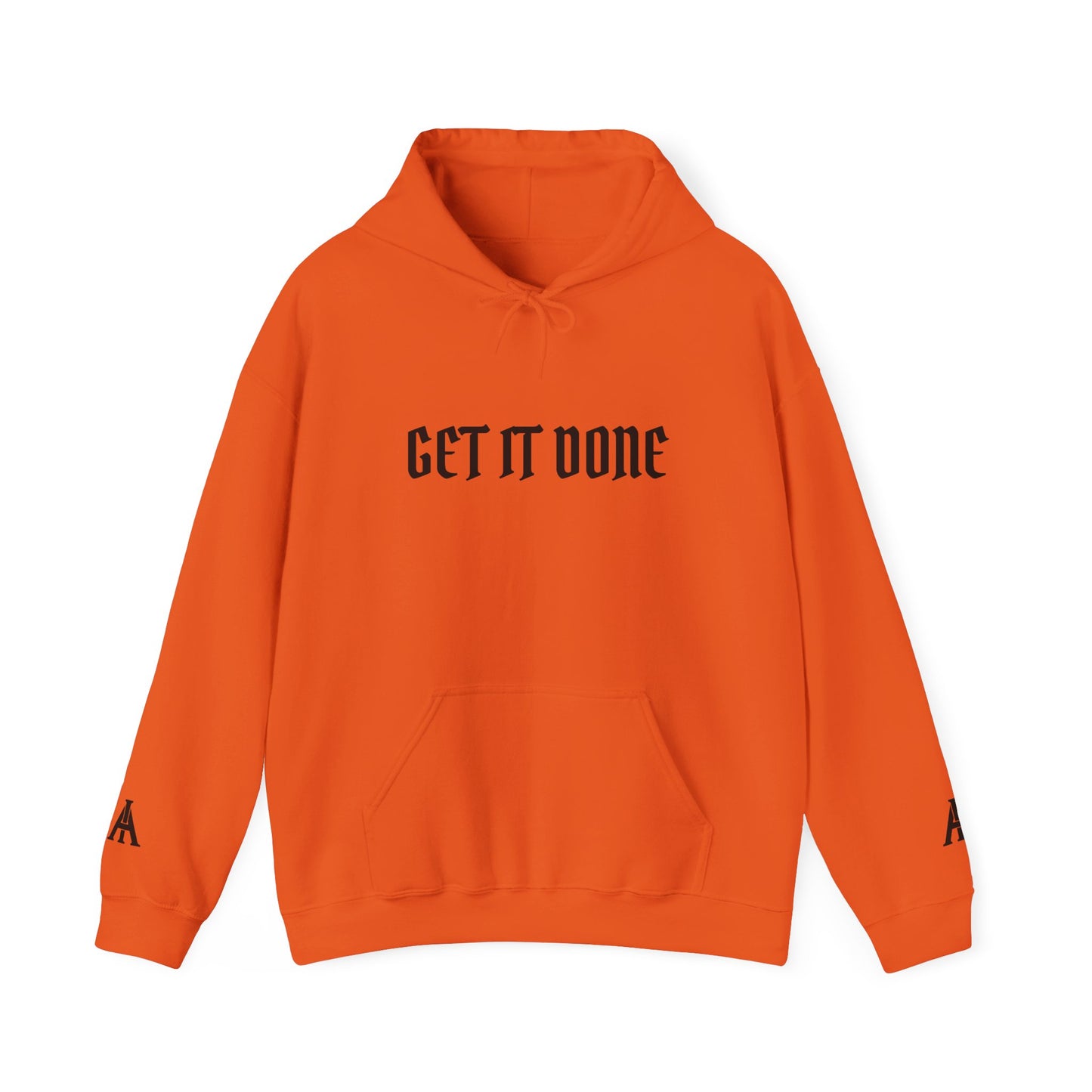 Get It Done Hoodie