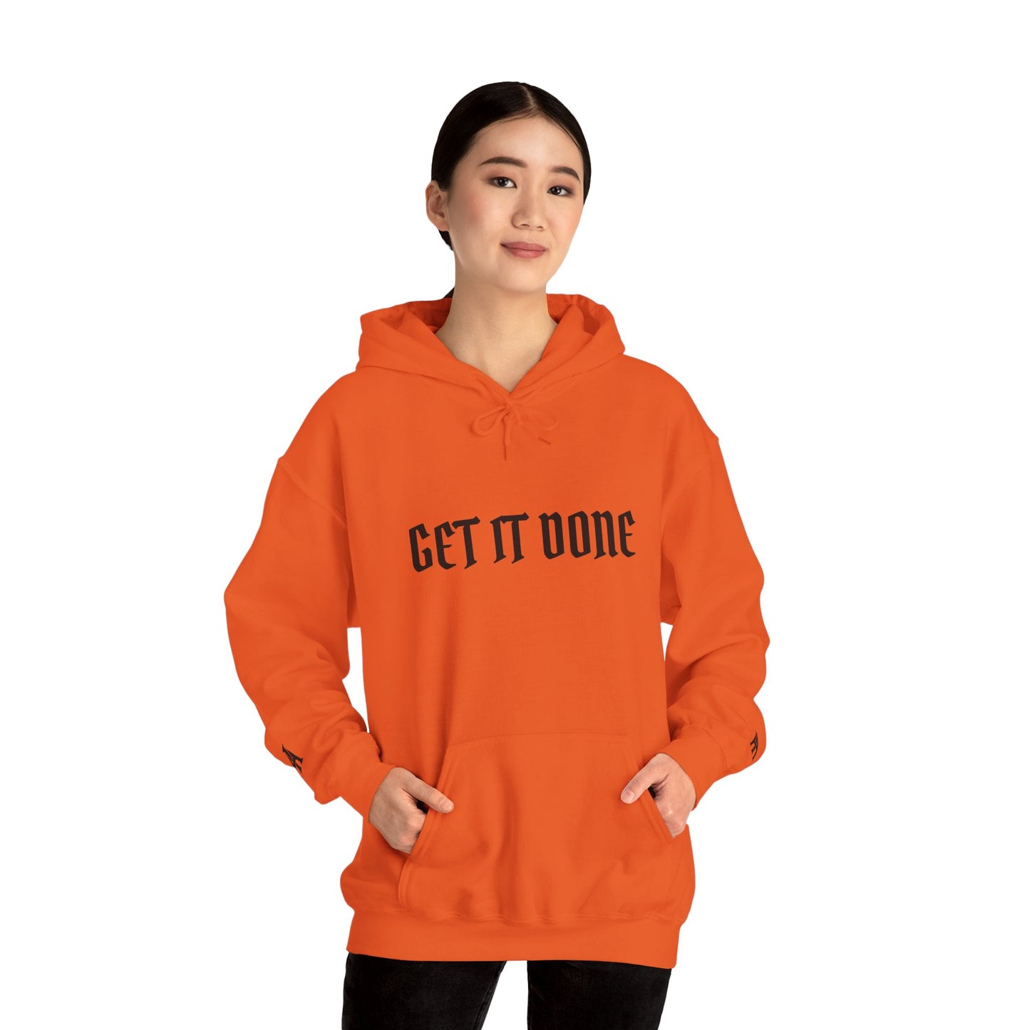 Get It Done Hoodie